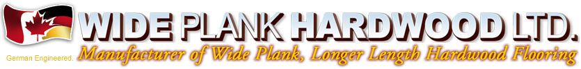 WIDE PLANK HARDWOOD LTD.