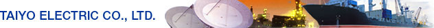 Taiyo Electric Ind. Co., Ltd.