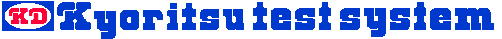 Kyoritsu Test System Co., Ltd.