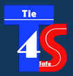 Tie 4 Safe
