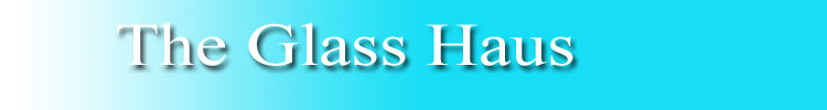 The Glass Haus