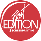 First Edition Screenprinting