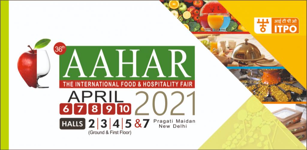 AAHAR (Apr 2021), AAHAR International Food & Hospitality Fair, New