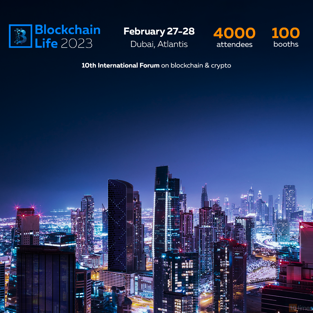 Blockchain Life (Dec 2026), Dubai UAE - Conference